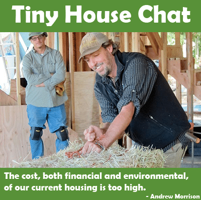 Tiny House Chat